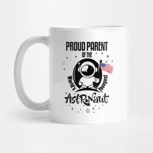 Proud Parent of the World's Youngest Astronauts Mug